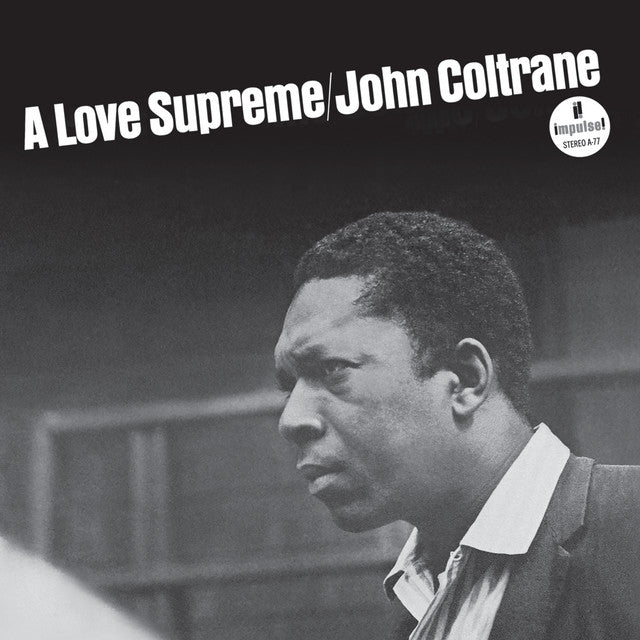 John Coltrane - A Love Supreme Records & LPs Vinyl