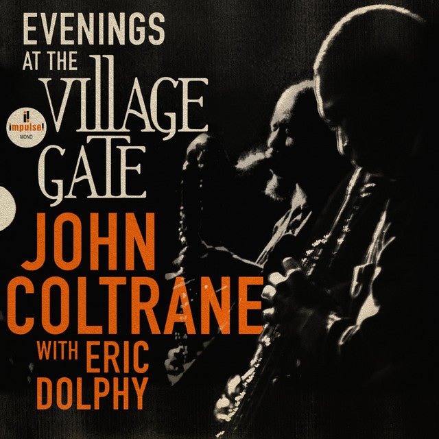 John Coltrane With Eric Dolphy - Evenings At The Village Gate Vinyl