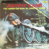Johnny Cash - The Rough Cut King Of Country Music Vinyl