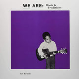 Jon Batiste - We Are: Roots & Traditions Vinyl