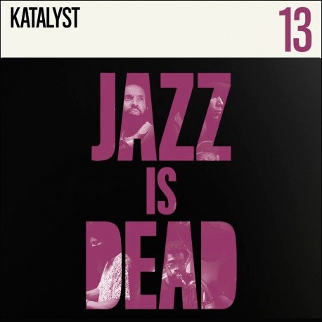 Katalyst , Ali Shaheed Muhammad & Adrian Younge - Jazz Is Dead 13 Vinyl