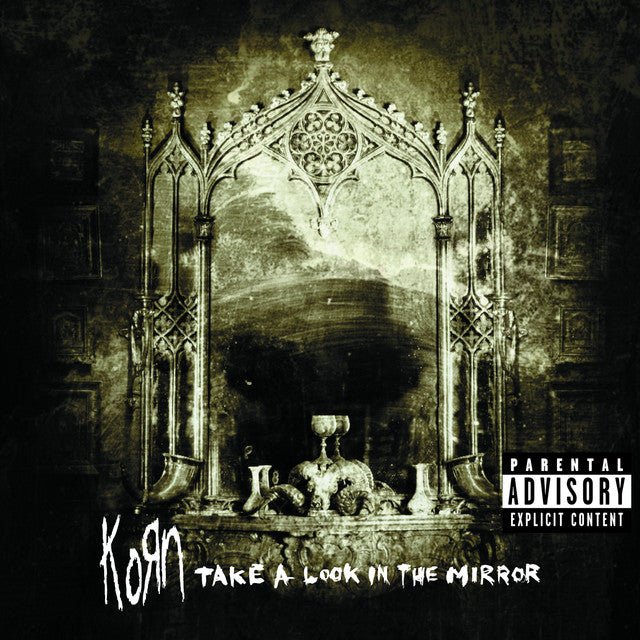 Korn - Take A Look In The Mirror Vinyl