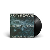 Krayb David - Eggship Me Please (Tales From The Eggship) Vinyl