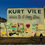 Kurt Vile - Wakin On A Pretty Daze Vinyl