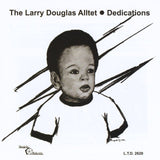 Larry Douglas Alltet - Dedications Vinyl