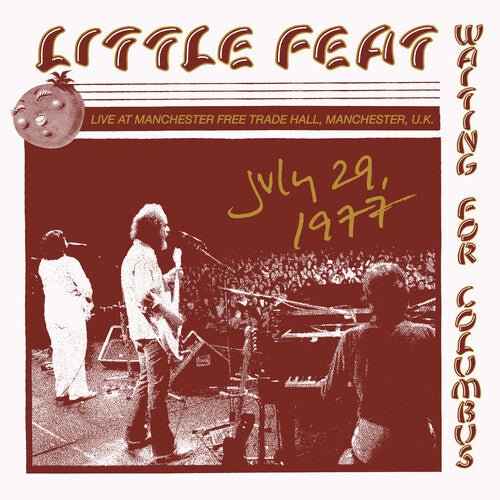 Little Feat - Live At Manchester Free Trade Hall, 7-29-1977 Vinyl