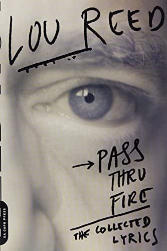 Lou Reed - Pass Thru Fire: The Collected Lyrics Vinyl