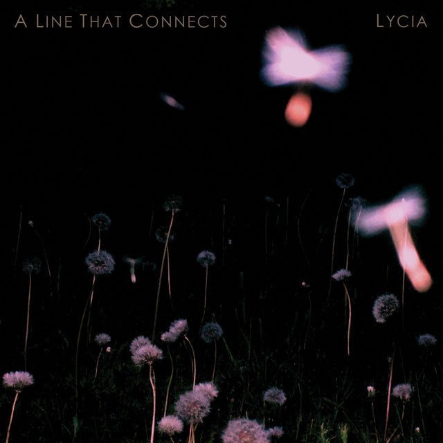 Lycia - A Line That Connects Vinyl