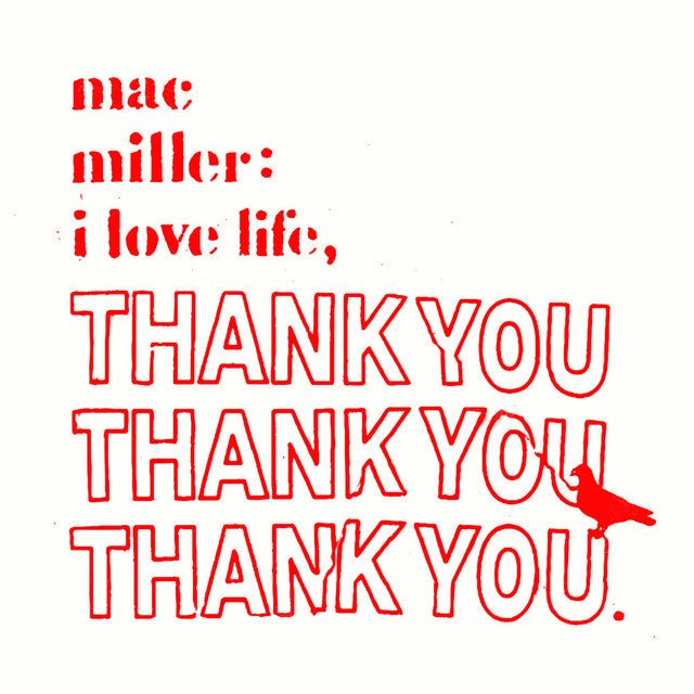 Mac Miller - I Love Life Vinyl