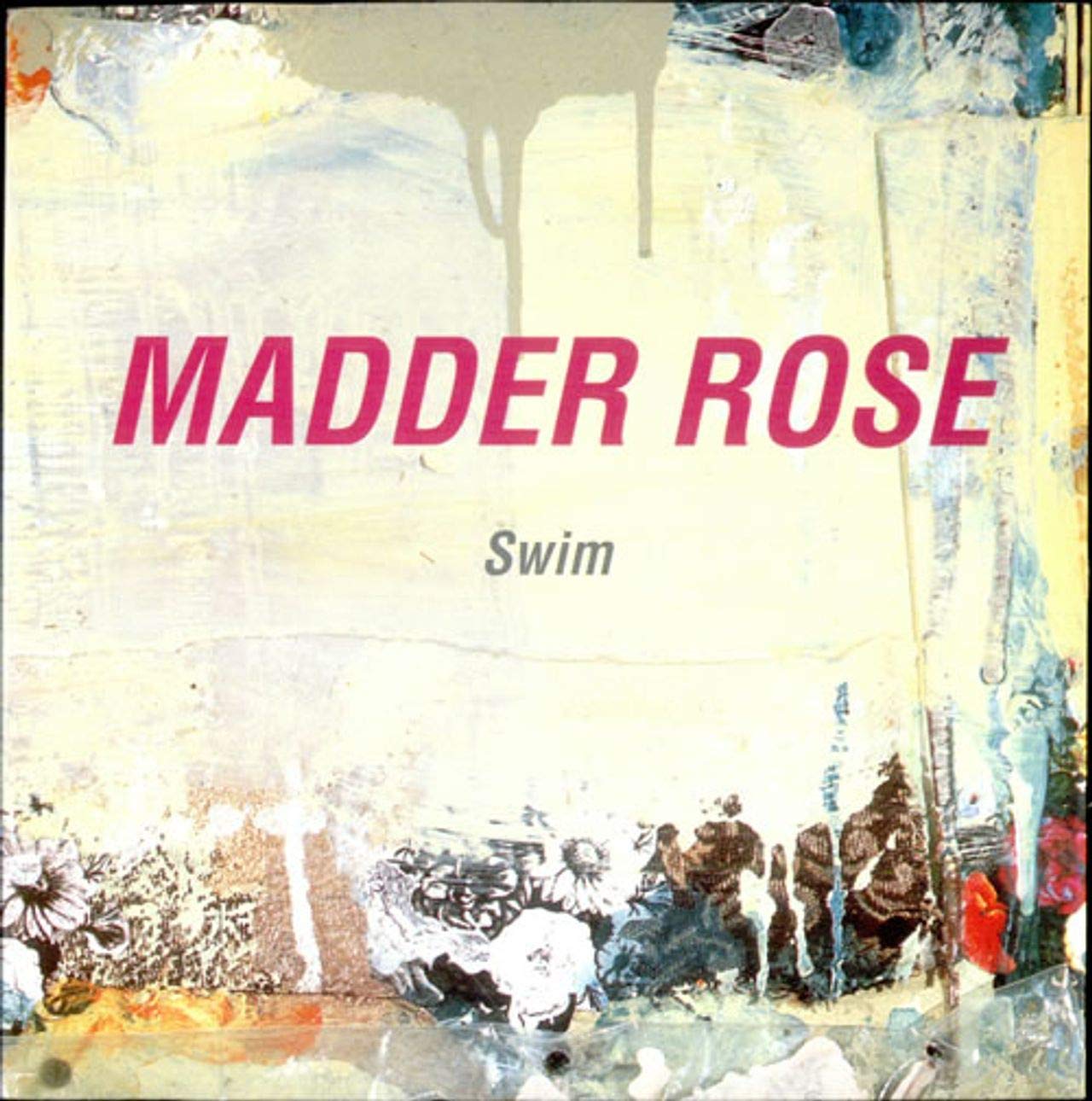 Madder Rose - Swim - Saint Marie Records