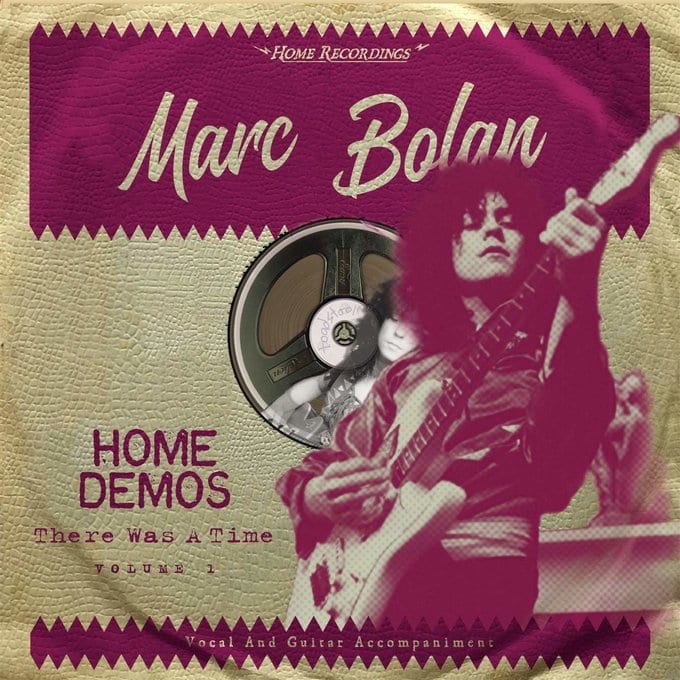 Marc Bolan - Home Demos Volume 1: There Was A Time Vinyl