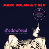 Marc Bolan & T. Rex - Shadowhead Vinyl