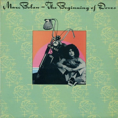 Marc Bolan - The Beginning Of Doves Vinyl