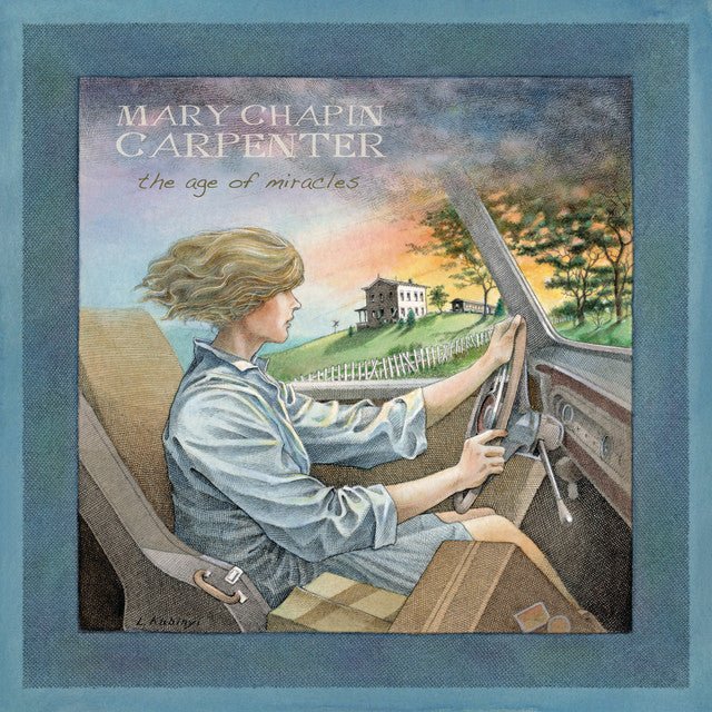 Mary Chapin Carpenter - The Age Of Miracles Vinyl