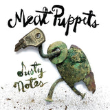 Meat Puppets - Dusty Notes Records & LPs Vinyl