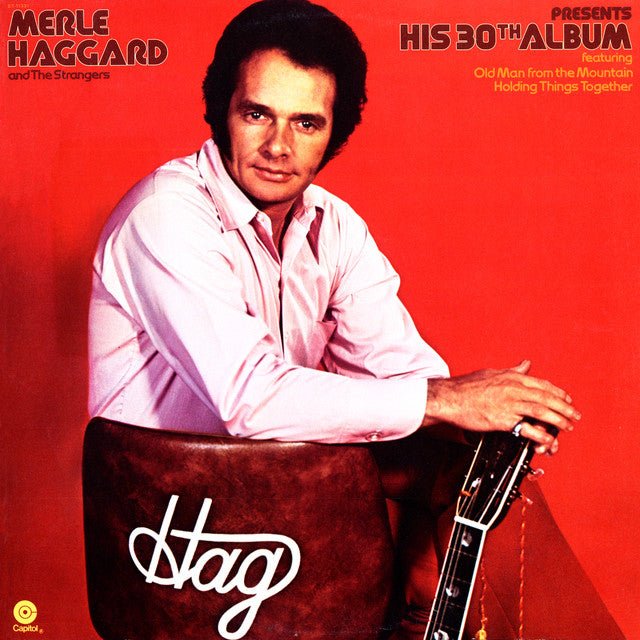 Merle Haggard And The Strangers - Presents His 30th Album Vinyl