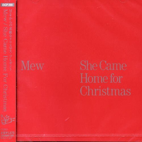 Mew - She Came Home For Christmas Music CDs Vinyl