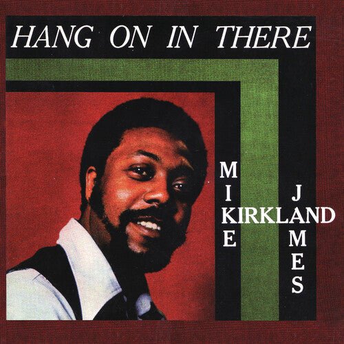 Mike James Kirkland - Hang On In There (RSD) Vinyl