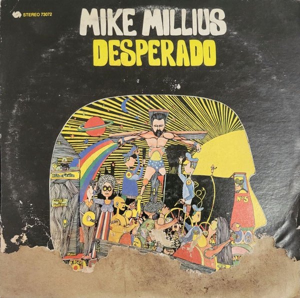 Mike Millius - Desperado Vinyl
