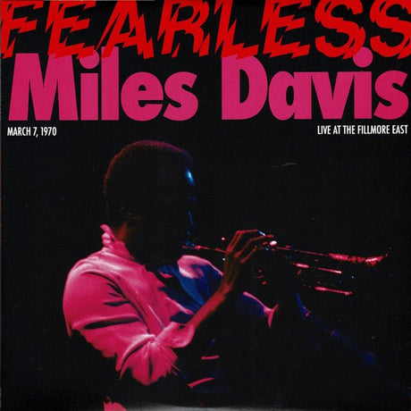 Miles Davis - Fearless (March 7, 1970 Live At The Fillmore East) 7" Vinyl