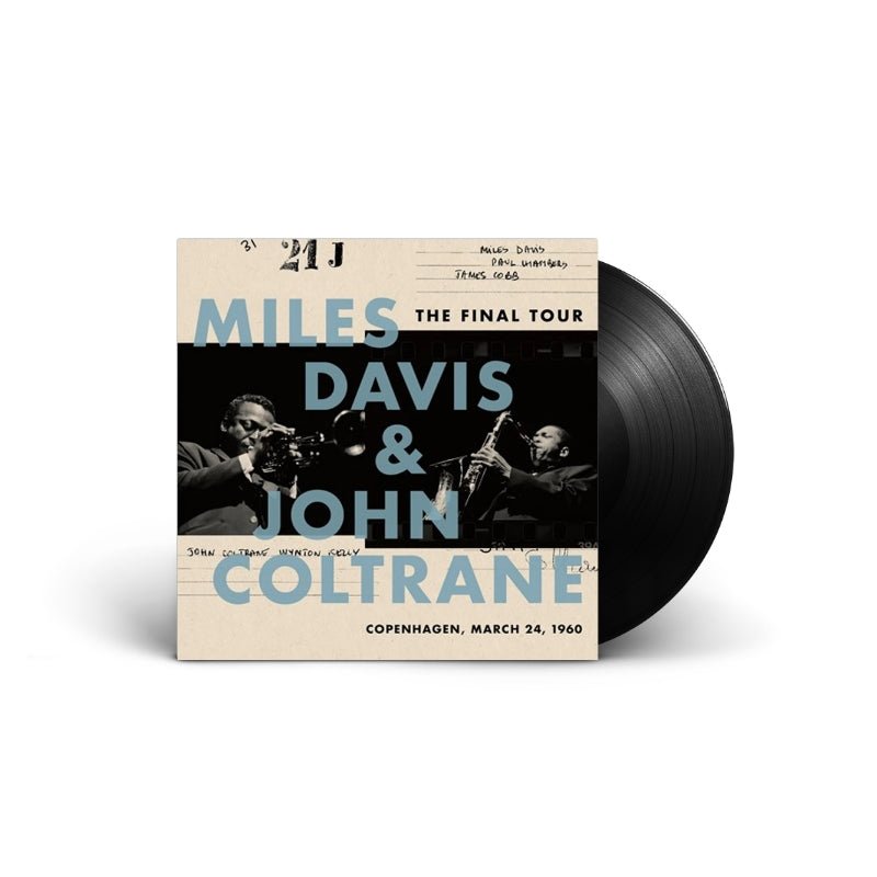 Miles Davis & John Coltrane - The Final Tour: Copenhagen, March 24, 1960 Vinyl