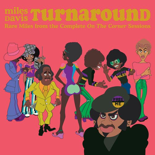 Miles Davis - TURNAROUND: Unreleased Rare Vinyl from On The Corner Vinyl
