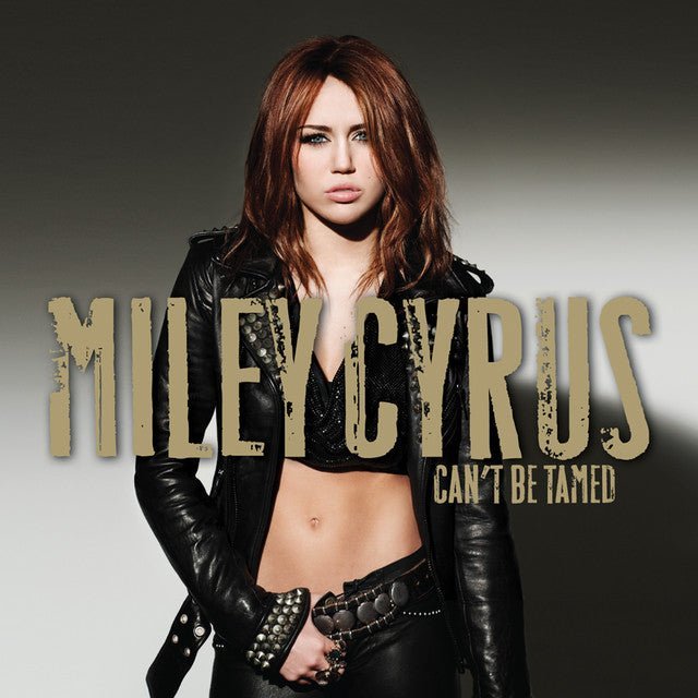 Miley Cyrus - Can't Be Tamed Vinyl