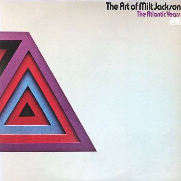 Milt Jackson - The Art Of Milt Jackson - The Atlantic Years Vinyl