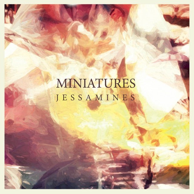 Miniatures - Jessamines - Saint Marie Records