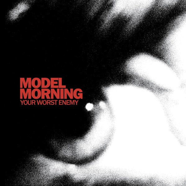 Model Morning - Your Worst Enemy - Saint Marie Records