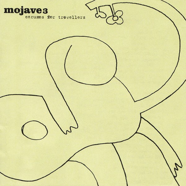 Mojave 3 - Excuses For Travellers - Saint Marie Records