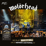 Motörhead - We Play Rock 'N' Roll Live At Montreux Jazz Festival '07 Vinyl