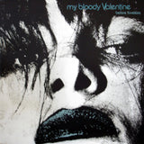 My Bloody Valentine - Before Loveless Vinyl
