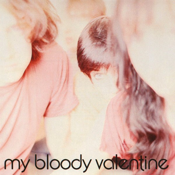 My Bloody Valentine - Isn't Anything Music CDs Vinyl