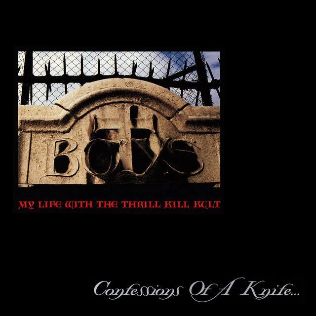 My Life With The Thrill Kill Kult - Confessions Of A Knife... Vinyl