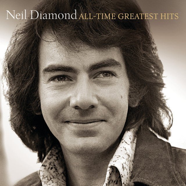 Neil Diamond - All-Time Greatest Hits Records & LPs Vinyl