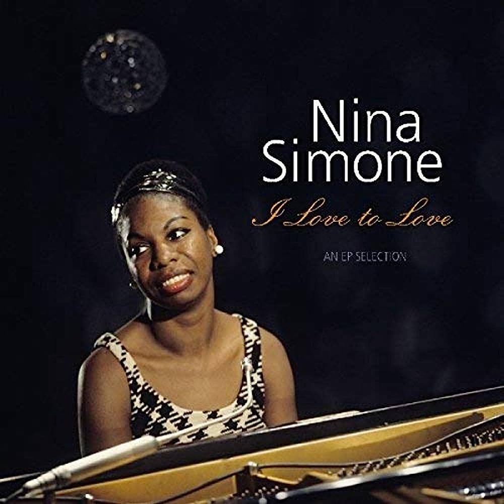 Nina Simone - I Love To Love: An EP Selection Vinyl