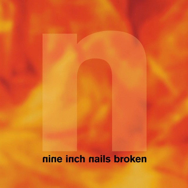 Nine Inch Nails - Broken Vinyl