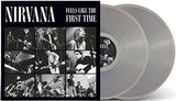 Nirvana - Feels Like First Time Vinyl Vinyl