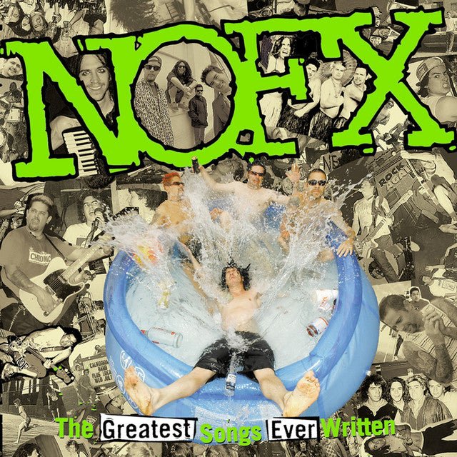 NOFX - The Greatest Songs Ever Written... By Us Vinyl