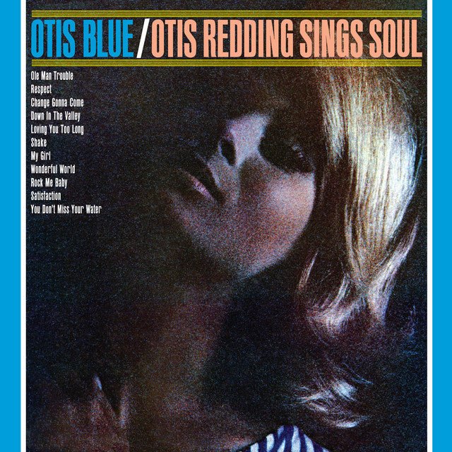 Otis Redding - Otis Blue / Otis Redding Sings Soul Vinyl