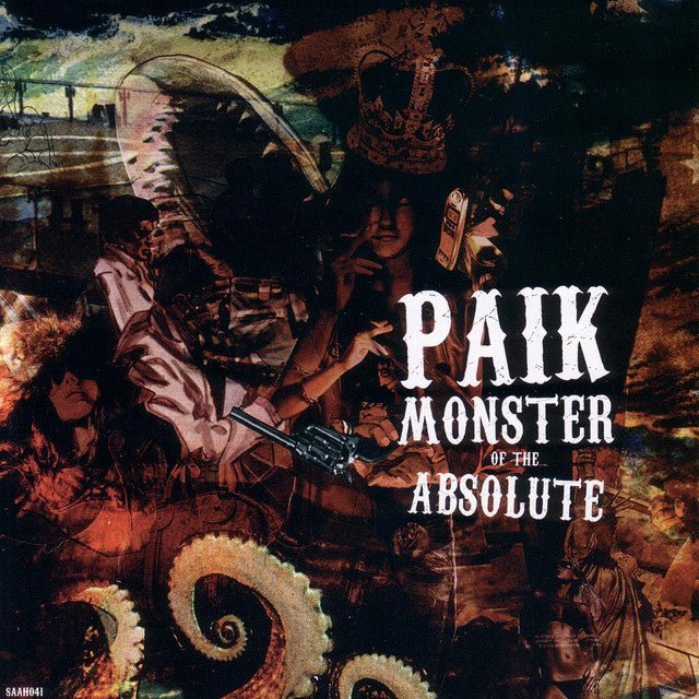 Paik - Monster Of The Absolute - Saint Marie Records