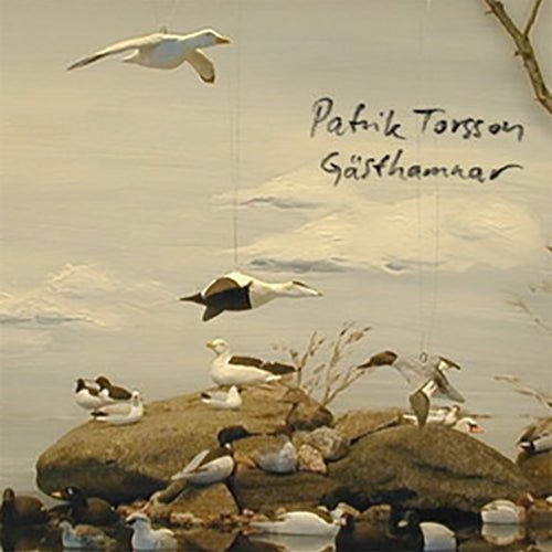 Patrik Torsson - Gästhamnar - Saint Marie Records