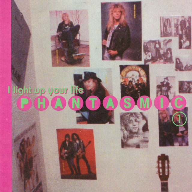 Phantasmic - I Light Up Your Life Music CDs Vinyl