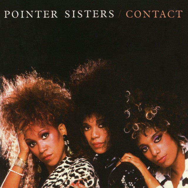Pointer Sisters - Contact Vinyl