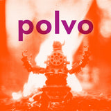 Polvo - Polvo Vinyl