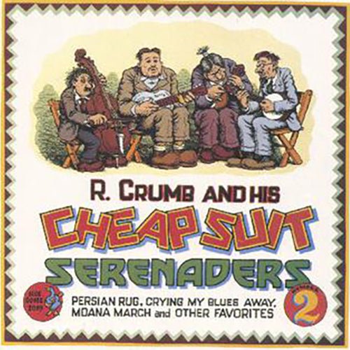 R. Crumb And His Cheap Suit Serenaders - Number 2 Vinyl