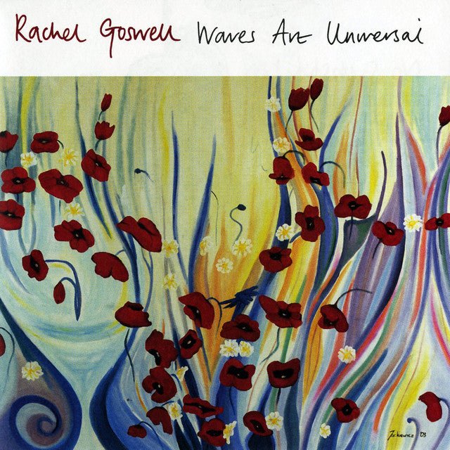 Rachel Goswell - Waves Are Universal - Saint Marie Records
