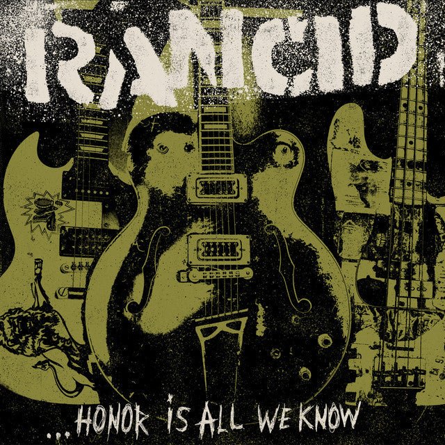 Rancid - ...Honor Is All We Know Vinyl
