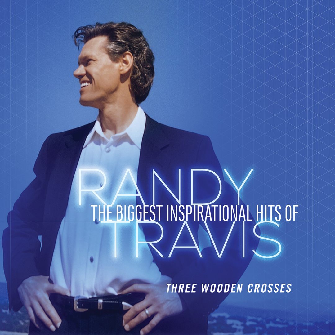 Randy Travis - The Biggest Inspirational Hits Of Randy Travis: Three Wooden Crosses Vinyl